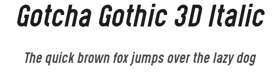 Gotcha Gothic 3D Italic by Levi Szekeres — Display Font