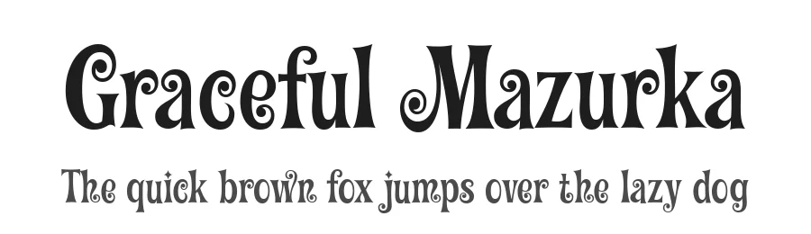 Graceful Mazurka by Gophmann Alexandra Leopoldovna — Display Font