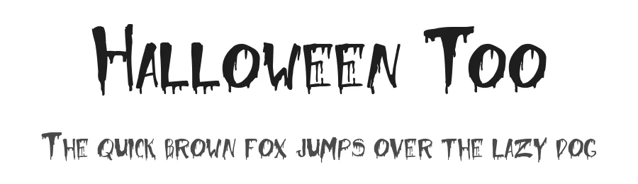 Halloween Too by Phelan Riessen — Display Font