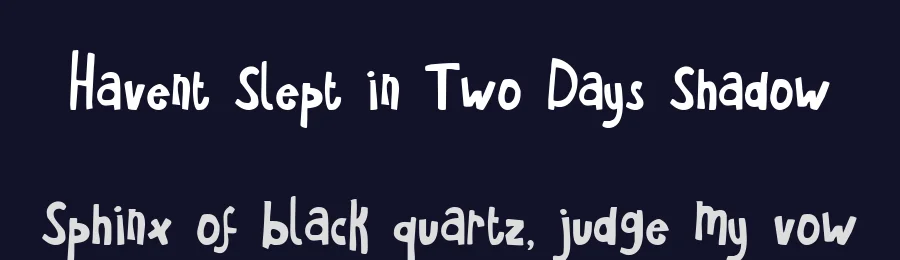 Havent Slept in Two Days Shadow by Kimberly Geswein — Display Font — thumbnail 2