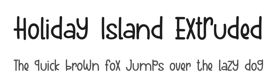 Holiday Island Extruded by Sya'dan Ismail Rosyad โ Display Font