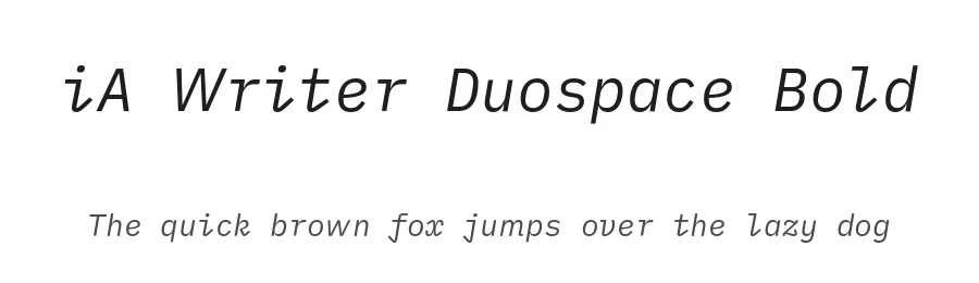 iA Writer Duospace Bold by Mike Abbink, Bold Monday, modified by Oliver Reichenstein โ Display Font