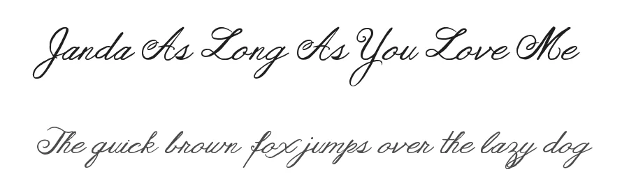 Janda As Long As You Love Me by Kimberly Geswein — Display Font