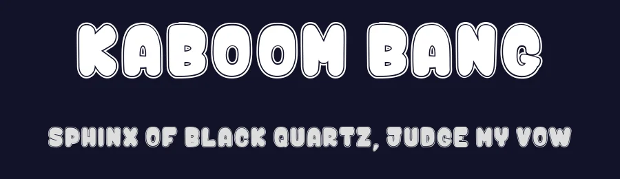 Kaboom Bang by dcoxy Medina Gregory — Display Font — thumbnail 2