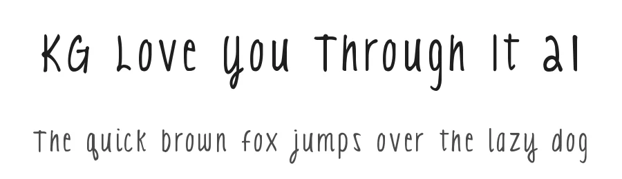 KG Love You Through It 21 by Kimberly Geswein — Display Font