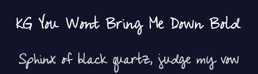 KG You Wont Bring Me Down Bold by Kimberly Geswein — Script Font — thumbnail 2