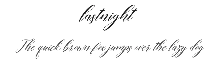 lastnight by Amarlettering — Sans Font