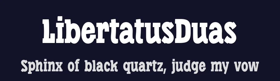 LibertatusDuas by Fernando Haro — Display Font — thumbnail 2