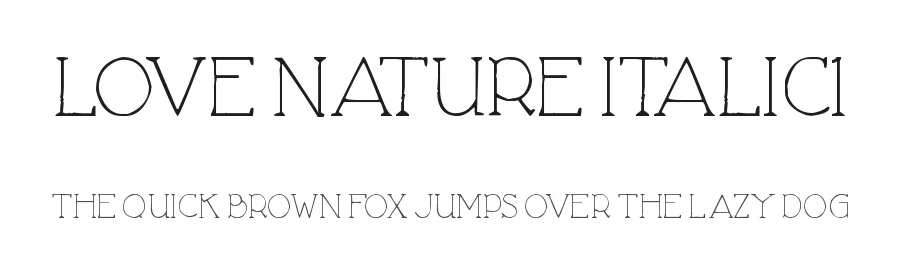 Love Nature Italic1 by Joseph Dawson — Display Font