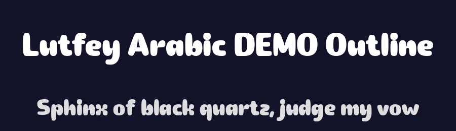 Lutfey Arabic DEMO Outline by Nur Syamsi & Bustanul Arifin — Display Font — thumbnail 2