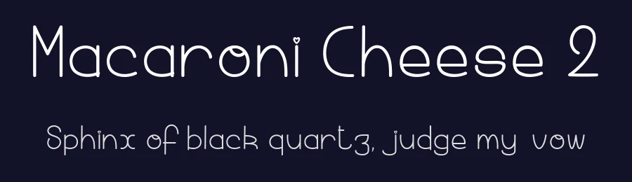 Macaroni Cheese 2 by dcoxy Medina Gregory — Display Font — thumbnail 2