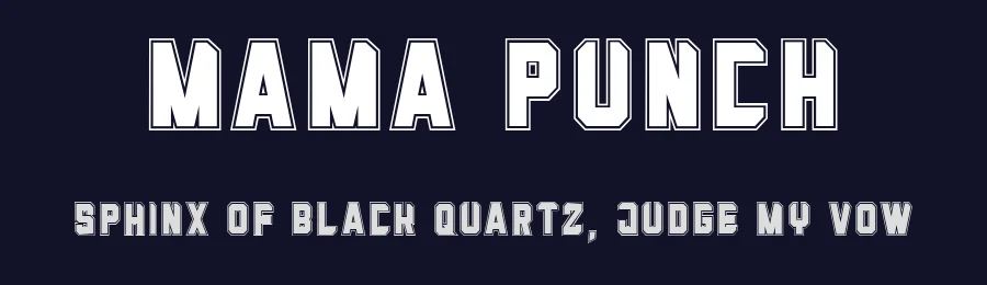 Mama Punch by dcoxy Medina Gregory — Display Font — thumbnail 2