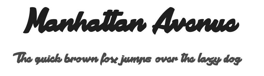 Manhattan Avenue by dcoxy Medina Gregory — Script Font