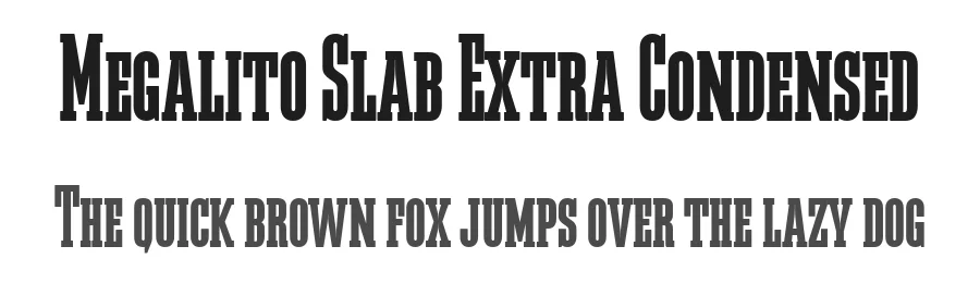 Megalito Slab Extra Condensed by Fernando Haro — Sans Font