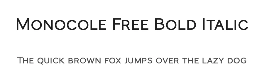 Monocole Free Bold Italic by Craft Supply Co. — Sans Font
