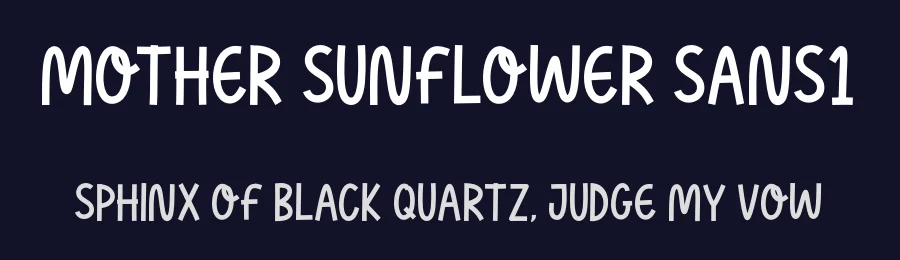 Mother Sunflower Sans1 by Rayvaldo Rizki Pratama Augusta — Display Font — thumbnail 2