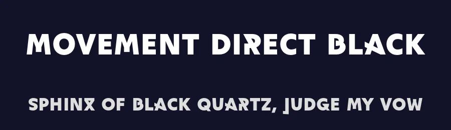 Movement Direct Black by Noel Pretorius & Maria Ramos — Display Font — thumbnail 2