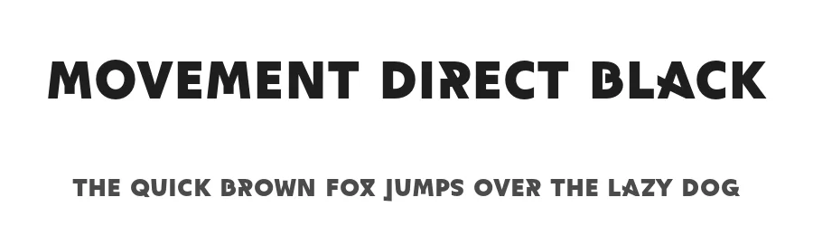 Movement Direct Black by Noel Pretorius & Maria Ramos — Display Font