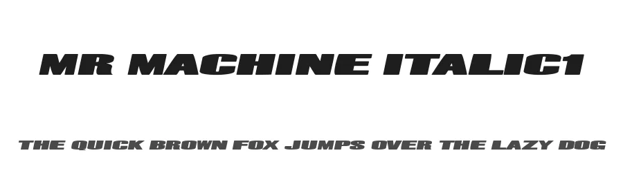 Mr Machine Italic1 by Joseph Dawson — Display Font