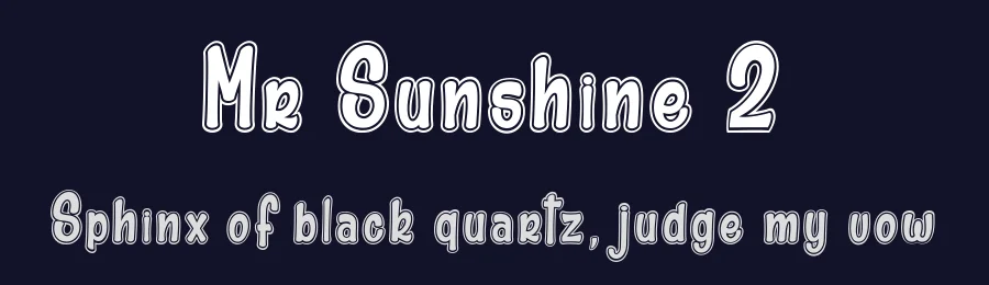 Mr Sunshine 2 by dcoxy Medina Gregory — Display Font — thumbnail 2