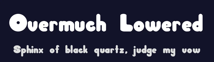 Overmuch Lowered by Digital Graphic Labs — Display Font — thumbnail 2