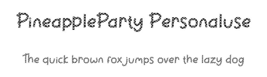 PineappleParty Personaluse by Fadli Ramadhan Iskandar — Display Font