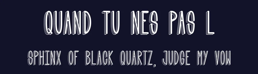 Quand tu nes pas l by Qkila — Display Font — thumbnail 2