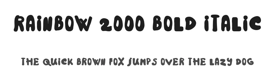 Rainbow 2000 Bold Italic by GGBotNet — Display Font