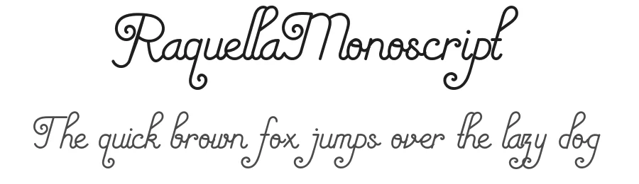 RaquellaMonoscript by Fontdation β Script Font