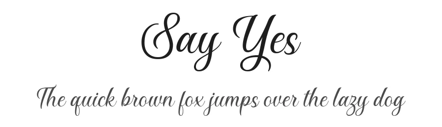 Say Yes by Situjuh Nazara — Script Font