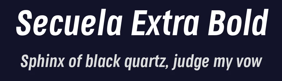 Secuela Extra Bold by Fernando Haro — Sans Font — thumbnail 2