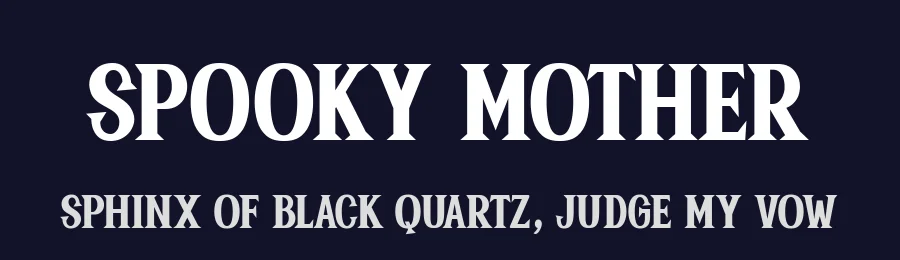Spooky Mother by Keithzo — Display Font — thumbnail 2