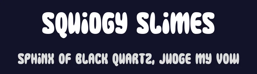 Squidgy Slimes — Display Font — thumbnail 2