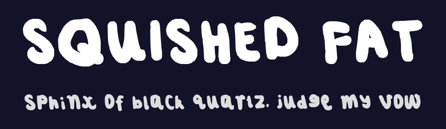 SQUISHED FAT — Display Font — thumbnail 2