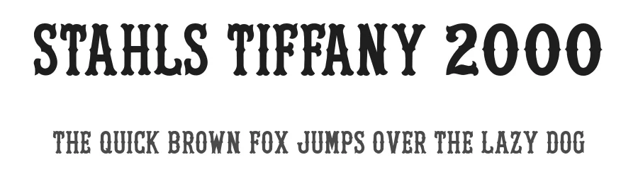 Stahls Tiffany 2000 — Display Font