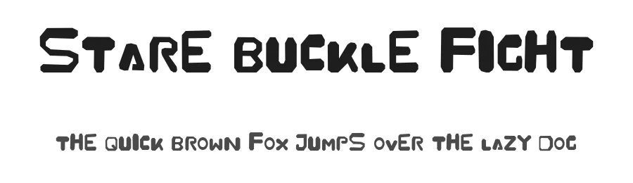 Stare Buckle Fight — Display Font