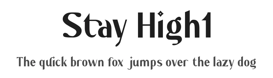 Stay High1 by Kong Font — Display Font