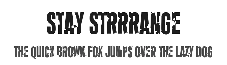 Stay Strrrange by junkohanhero — Display Font