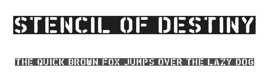 Stencil of Destiny by AM — Display Font