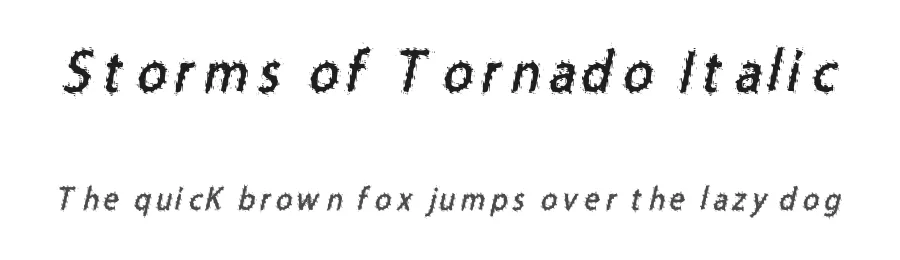 Storms of Tornado Italic — Display Font