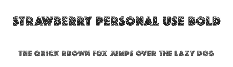 STRAWBERRY PERSONAL USE Bold by Billy Argel — Display Font