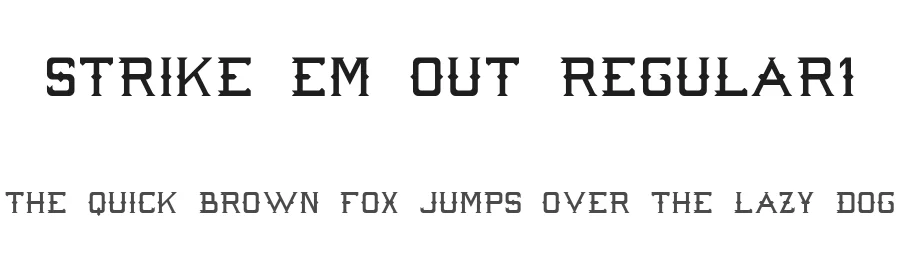 Strike Em Out Regular1 by Out Of Step Font Company — Display Font