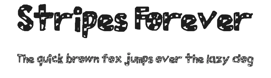 Stripes Forever — Display Font