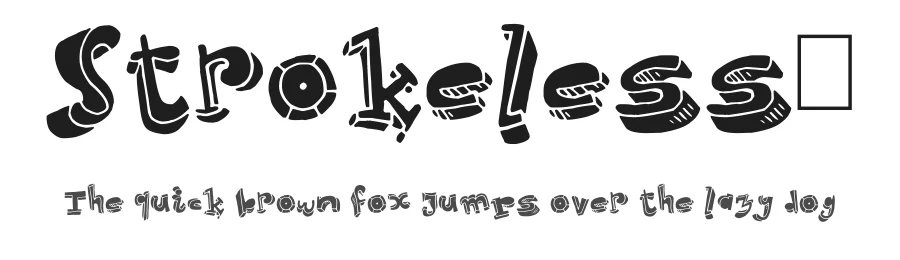 Strokeless1 — Display Font