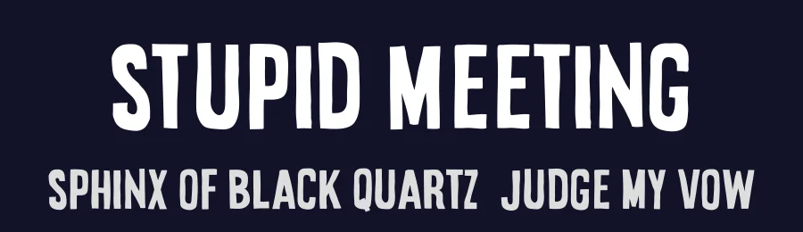 Stupid Meeting — Display Font — thumbnail 2