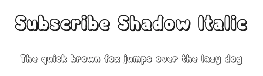 Subscribe Shadow Italic by Vladimir Nikolic — Display Font