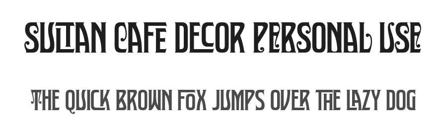 Sultan Cafe Decor PERSONAL USE by MÂns Greb‰ck — Display Font