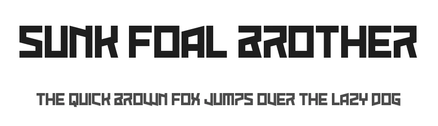 Sunk Foal Brother by NAL — Display Font