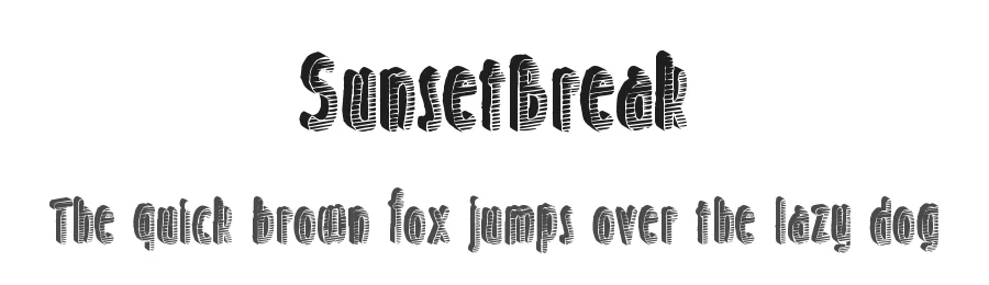 SunsetBreak by Max Infeld — Display Font