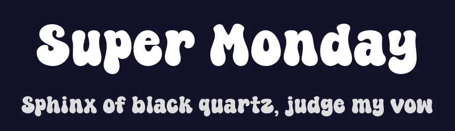 Super Monday — Display Font — thumbnail 2